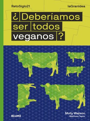 cover image of ¿Deberíamos ser todos veganos?